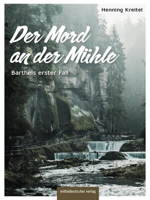 cover image of Der Mord an der Mühle